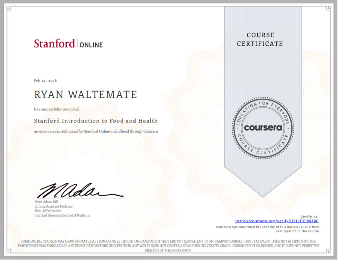 Ryan Waltemate Stanford Introduction to Food and Health course certificate from Stanford Online and Coursera